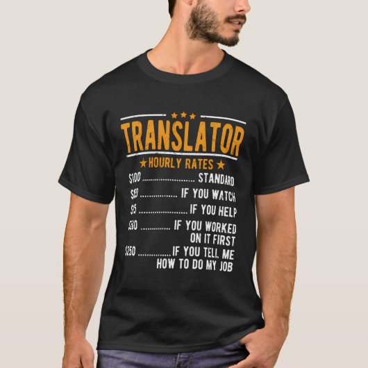 翻訳者の時間当たり料金 Tシャツ (正面)