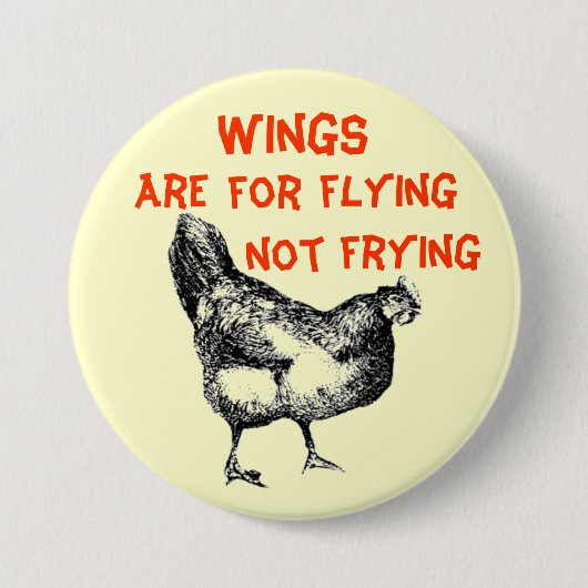 翼は揚がらないことを飛ばすのためです 缶バッジ (正面)