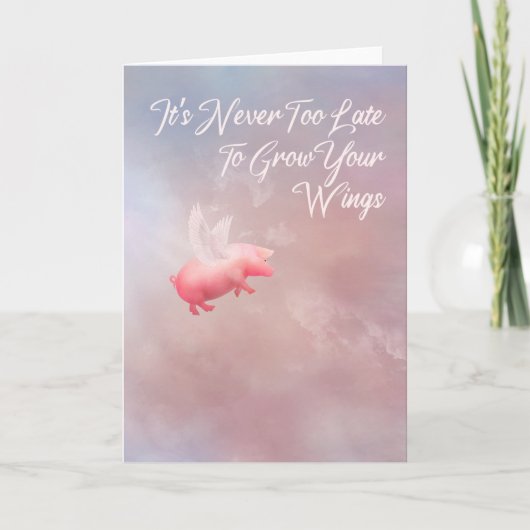 翼を伸ばすのに遅過ぎることはない カード (正面)