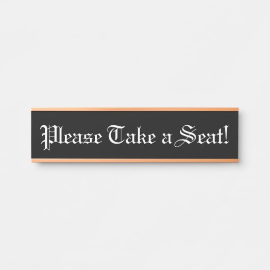 老ファッションドヴィンテージ「どうぞ座って!」 サインプレート (正面)