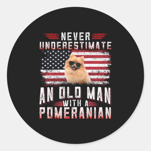 老人をポメラニア犬で過小評価してはいけない ラウンドシール (正面)