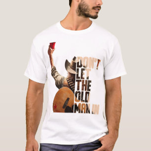 老人を中に入れてはいけない Tシャツ