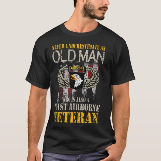 老人を過小評価しない第101空挺部隊 Tシャツ (正面)
