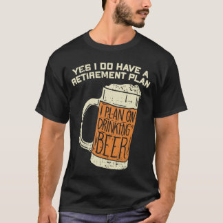 老後設計あります ビール飲み Tシャツ