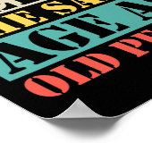 老後風変わりと同じ年だ ポスター (角)