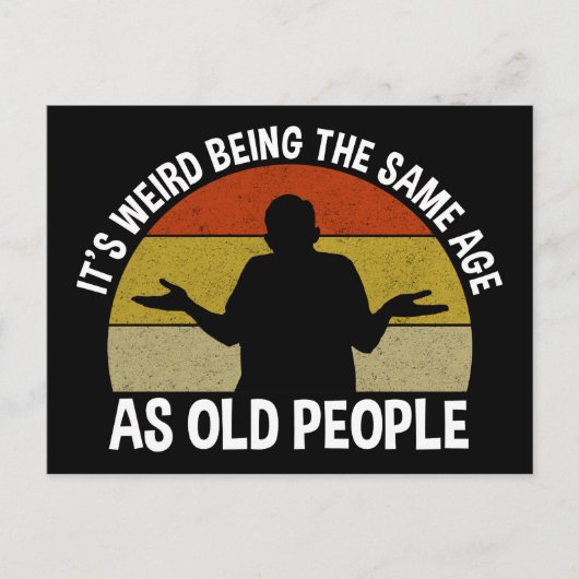 老後風変わりと同じ年だ ポストカード (正面)