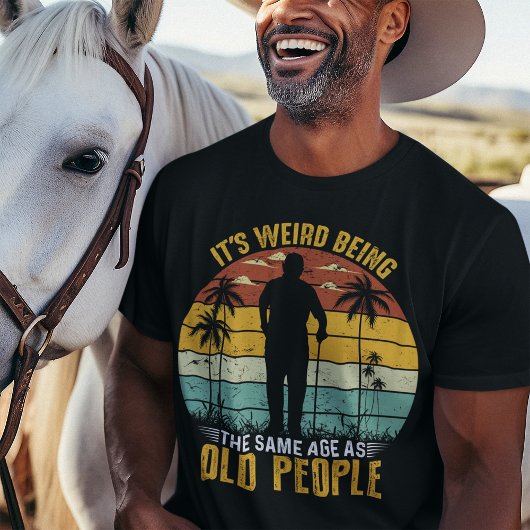 老後風変わりと同じ年だ Tシャツ