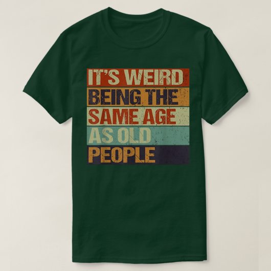 老若男女同時代風変わり。 Tシャツ (デザイン正面)
