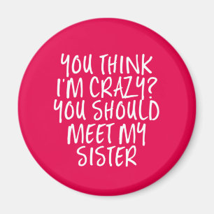 考えお姉さん熱狂するに会った方がいいおもしろい マグネット