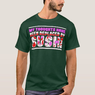 考えが寿司に変わった Tシャツ