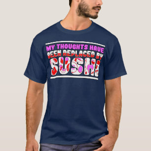 考えが寿司に変わった Tシャツ