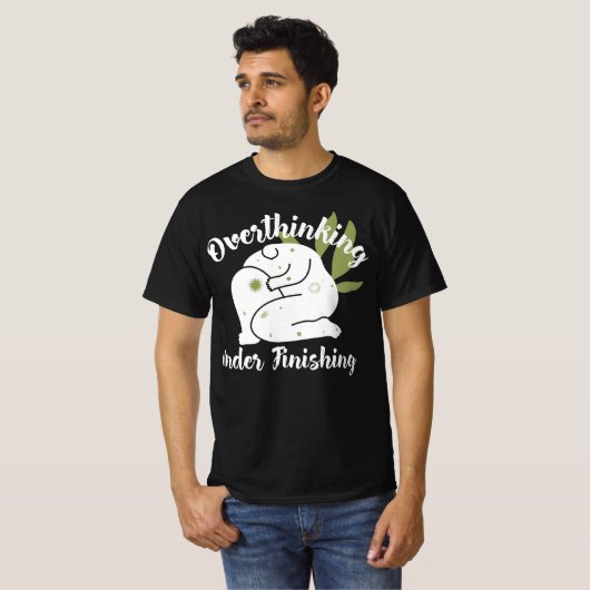 考えすぎて終わらない クリエイティブな趣味のカオス Tシャツ (正面フル)