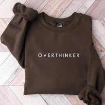 考えすぎる人の刺繍入りスウェットシャツ、セルフケアギフト