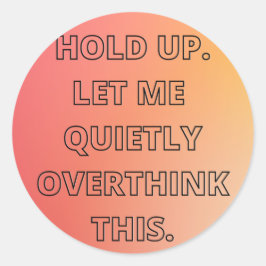 考えすぎ ラウンドシール