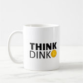 考えて下さいDink (Pickleball)を コーヒーマグカップ (左)