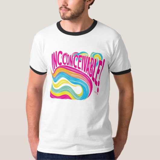 考えられない Tシャツ (正面)