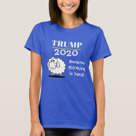 -考えることが堅いので切札2020年! Tシャツ
