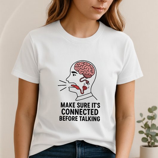 考える前に話さない Tee; かわいい意識的な脳 Tシャツ