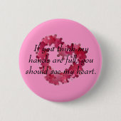 考えれば私の手は完全、y…です 缶バッジ (正面)