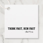 考えろ、走れ。速く考え、速く走れ。 フェイバータグ (正面)