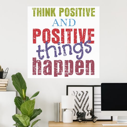 考え前向き ポスター (ホームオフィス)
