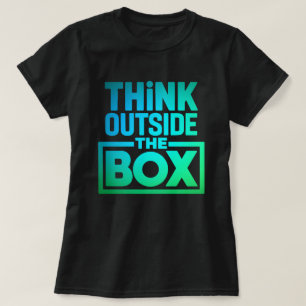 考え箱の外やる気を起こさせる引用文 Tシャツ