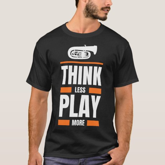 考え遊Tuba Moreおもしろい -ミュージシャンT型 Tシャツ (正面)