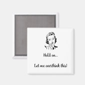 考え過ぎさせてくれ マグネット (正面/裏面)