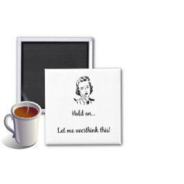 考え過ぎさせてくれ マグネット