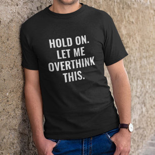 考え過ぎさせてくれ Tシャツ