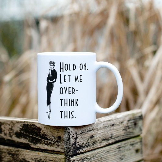 考え過ぎたお嬢さんとこのミームを考え過ぎさせて コーヒーマグカップ