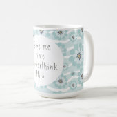 考え過ぎるマグ コーヒーマグカップ (正面右)