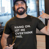 考え過ぎる Tシャツ