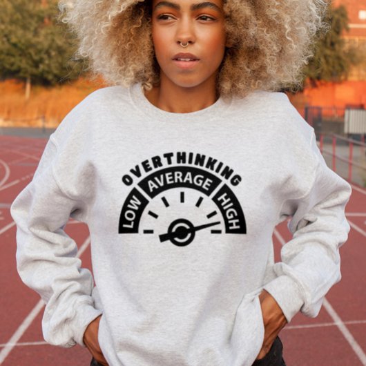 考え過ぎ、自己気にとメンテルの健康認識度 スウェットシャツ