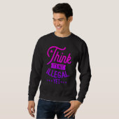 考え違法ではない皮肉1 スウェットシャツ (正面フル)