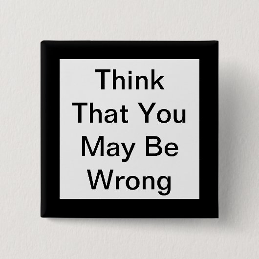 考え間違いかもしれないと 缶バッジ (正面)