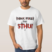 考え黙れ! Tシャツ (正面)