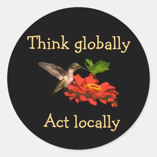 考えGlobal Act Locally Hummingbird Sticker ラウンドシール (正面)