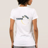 「考えIt Thru」Tシャツ Tシャツ (裏面)