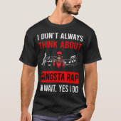 考えRapping Rapperラップのについて Tシャツ (正面)