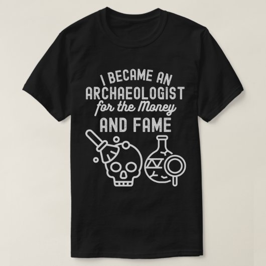 考古学の名言、考古学専攻4 Tシャツ (デザイン正面)