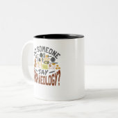 考古学の考古学者と言ったのか ツートーンマグカップ (正面左)