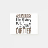 考古学は歴史のようだが汚い ポストイット (正面)