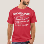 考古学名詞定義考古学愛好家クール Tシャツ (正面)