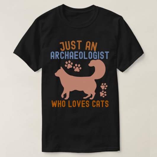 考古学者で猫好きなだけの人 Tシャツ (デザイン正面)