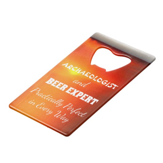考古学者とビール専門家はほぼ完璧だ クレジットカード栓抜き (裏面アングル)