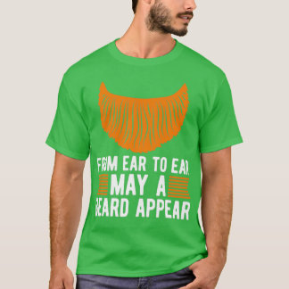 耳から耳まで髭が生え立つかもしれない Tシャツ