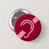 耳が聞こえないのための国際的な記号、赤のピンク 缶バッジ (正面&裏面)