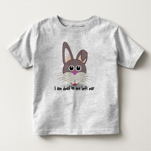 耳が聞こえないバニー: 左の耳の耳が聞こえない子供のワイシャツ トドラーTシャツ (正面)