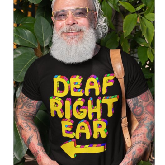 耳の右耳の低い聴力部分難聴 Tシャツ